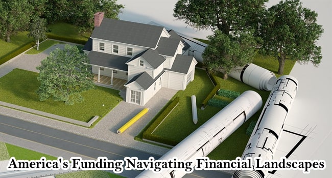 America's Funding Navigating Financial Landscapes