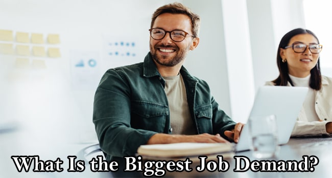 What Is the Biggest Job Demand